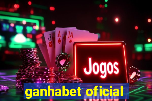 ganhabet oficial